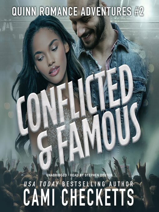 Title details for Conflicted & Famous by Cami Checketts - Available